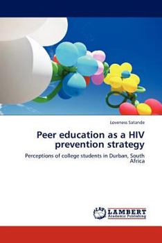 Paperback Peer Education as a HIV Prevention Strategy Book