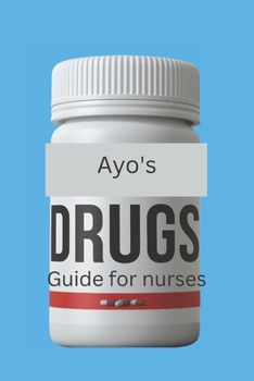 Paperback Ayo's drug guide for nurses Book