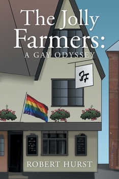 Paperback The Jolly Farmers: A Gay Odyssey Book