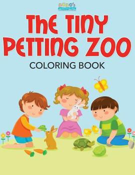 Paperback The Tiny Petting Zoo Coloring Book