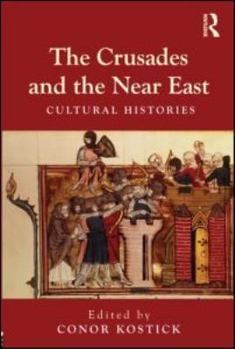 Paperback The Crusades and the Near East Book
