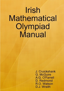 Paperback Irish Mathematical Olympiad Manual Book