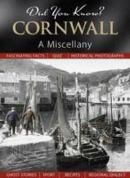 Hardcover Did You Know? Cornwall: A Miscellany Book