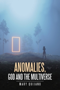 Paperback Anomalies, God and the Multiverse Book