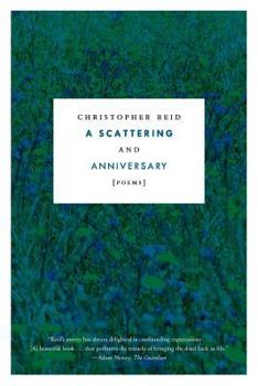 Paperback A Scattering and Anniversary: Poems Book