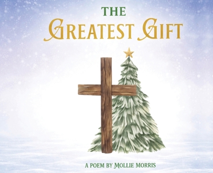 Hardcover The Greatest Gift Book