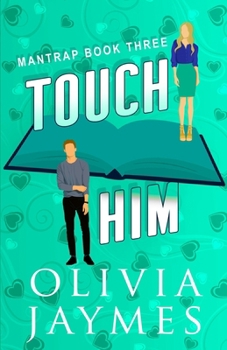 Paperback Touch Him Book