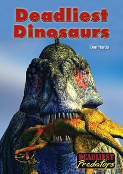 Hardcover Deadliest Dinosaurs Book