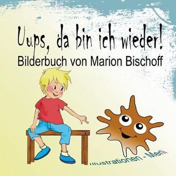 Paperback Uups, da bin ich wieder! [German] Book