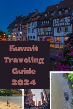 Paperback Kuwait Traveling Guide 2024 Book