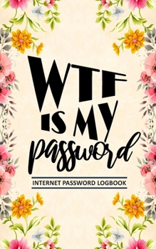 Internet Password Log book: A Small Websites Usernames Organizer & Logbook, Discrete Passwords Keeper Journal with Alphabet Tabs for Easy Organization of Online Account, Social Media Facebook Email