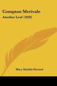 Compton Merivale: Another Leaf