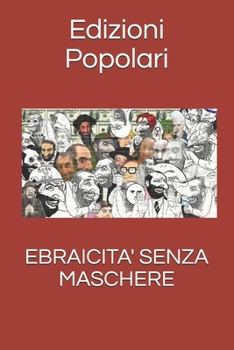 Paperback Ebraicita' Senza Maschere [Italian] Book
