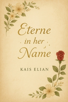 Paperback Eterne in Her Name Book