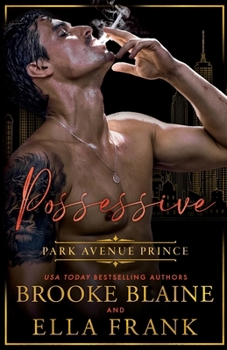 Paperback Possessive Park Avenue Prince Book