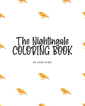 Paperback The Nightingale Coloring Book for Children (8x10 Coloring Book / Activity Book) Book