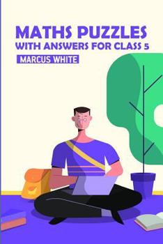 Paperback Maths Puzzles With Answers For Class 5: Mathrax Puzzles Book