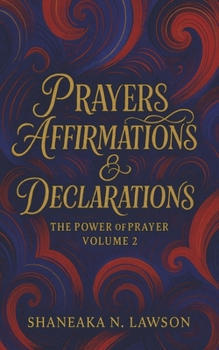 Paperback Prayers, Affirmations & Declarations - Volume 2: The Power of Prayer Book
