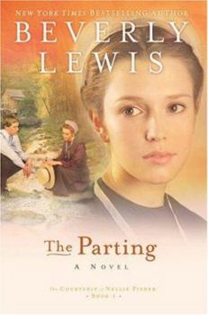 The Parting - Book #1 of the Courtship of Nellie Fisher