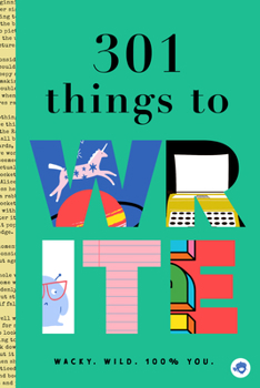 Paperback 301 Things to Write Book