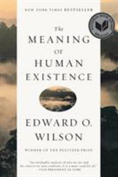 The Meaning of Human Existence - Book #2 of the Anthropocene Epoch