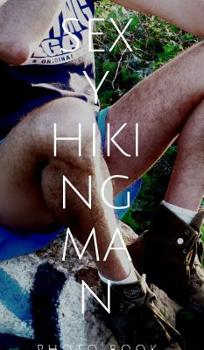 Hardcover Sexy Hiking man Book