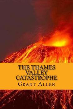 Paperback The thames valley catastrophe (English Edition) Book