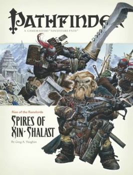 Paperback Pathfinder #6 Rise of the Runelords: Spires of Xin-Shalast Book