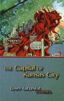 Paperback The Capital of Kansas City Book