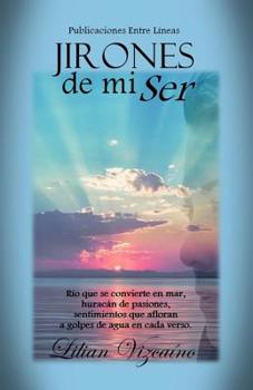 Paperback Jirones de mi ser [Spanish] Book