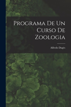 Paperback Programa de un curso de zoologia [Spanish] Book