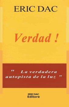 Paperback Verdad ! [Spanish] Book