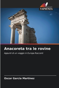 Paperback Anacoreta tra le rovine [Italian] Book