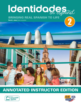 Paperback Identidades En Español 2 - Teacher Print Annotated Edition Plus 3 Years Teacher Super Pack (Ate eBook + Se + Identidades/Eleteca Online Program): Brin [Spanish] Book