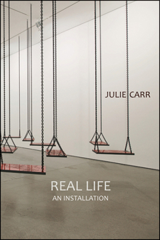 Paperback Real Life: An Installation Book
