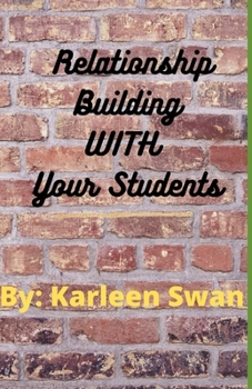 Paperback Relationship Building WITH Your Students Book