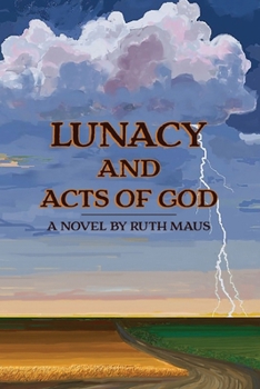 Paperback Lunacy and Acts of God Book