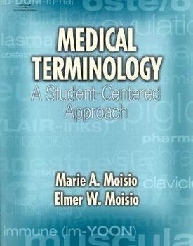 Paperback Medical Terminology: A Student-Centered Approach Book