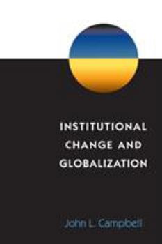 Paperback Institutional Change and Globalization Book
