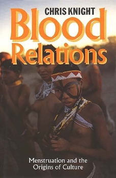 Paperback Blood Relations: Menstruation and the Origins of Culture Book