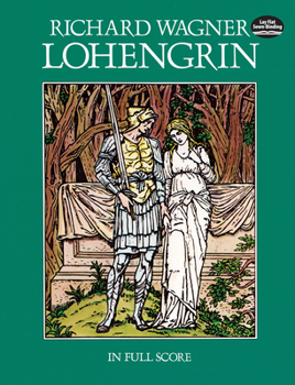 Paperback Lohengrin: In Full Score Book