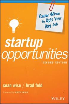 Hardcover Startup Opportunities: Know When to Quit Your Day Job Book