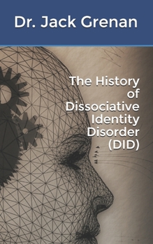 Paperback The History of Dissociative Identity Disorder (DID) Book