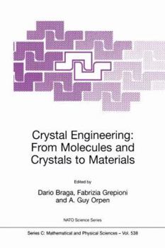 Paperback Crystal Engineering: From Molecules and Crystals to Materials Book