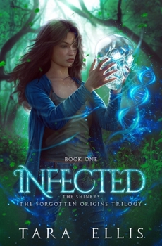 Paperback Infected: The Shiners Book