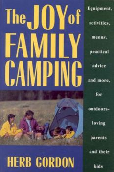 Paperback The Joy of Family Camping Book