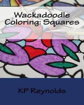 Paperback Wackadoodle Coloring: Squares Book