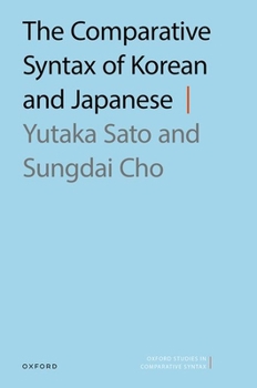 Hardcover The Comparative Syntax of Korean and Japanese Book