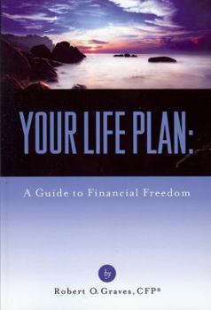Paperback Your Life Plan: A Guide to Financial Freedom Book