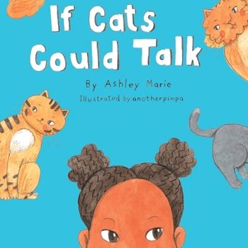 Paperback IF Cats Could Talk Book